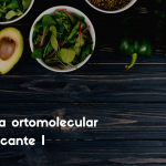 Dieta ortomolecular detoxificante II